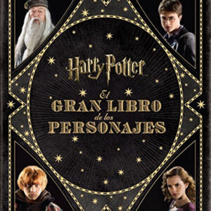 El gran libro de los personajes de Harry Potter