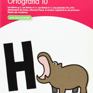 Ortografia, Educació Primària. Quadern 10