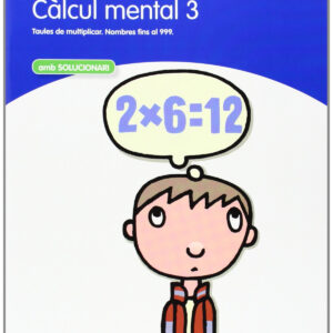 Càlcul mental, 3 Educació Primària. Quadern