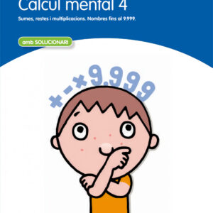 Càlcul mental, 4 Educació Primària. Quadern
