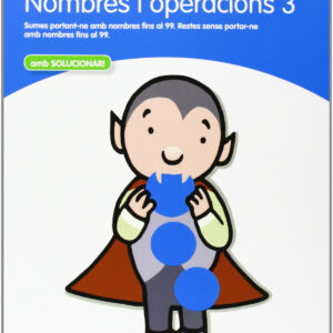 Nombres i operacions, Educación Primaria. Quadern 3