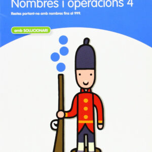 Nombres i operacions, Educación Primaria. Quadern 4