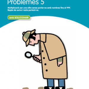 Problemes, Educación Primaria. Quadern 5