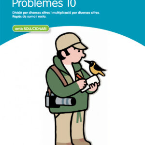 Problemes, Educación Primaria. Quadern 10