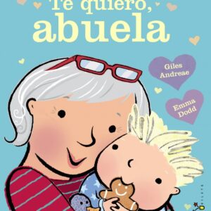 Te quiero, abuela