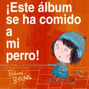 ¡Este álbum se ha comido a mi perro!