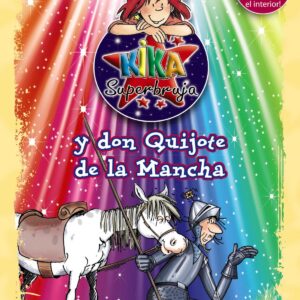 Kika superbruja y Don Quijote de la Mancha