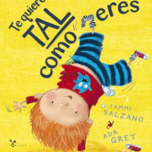 Te quiero tal como eres