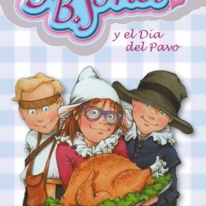 Junie B. Jones y el día del pavo