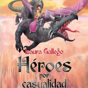 Héroes por casualidad