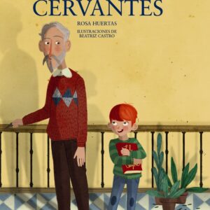 Mi vecino Cervantes