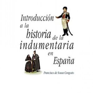 Introducción a la historia de la indumentaria en España