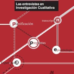 Las entrevistas en investigación cualitativa