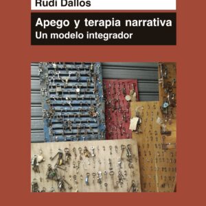 APEGO Y TERAPIA NARRATIVA