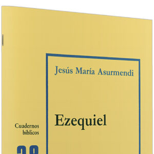 38.Ezequiel .(Cuadernos Biblicos)