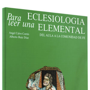 Para leer una eclesiologia elemental