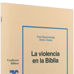 76.violencia en Biblia.(Cuadernos Biblicos)