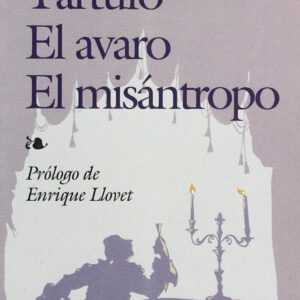 Tartufo el avaro, el misantropo