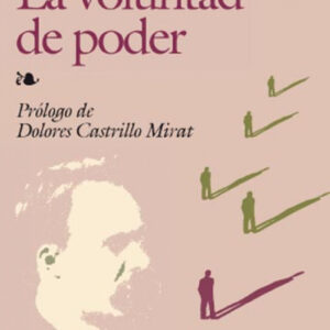 La voluntad de poderío