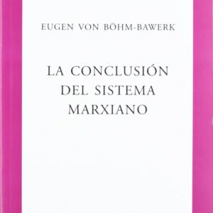 La conclusión del sistema marxiano