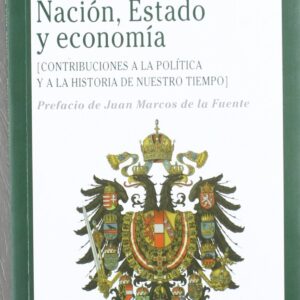 Nacion, estado y economia