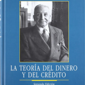 La teoría del dinero y del crédito
