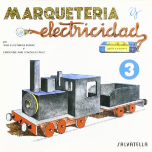 Marqueteria y electricidad: máquina de tren
