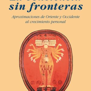 La conciencia sin fronteras