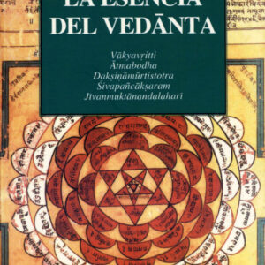La esencia del Vedanta