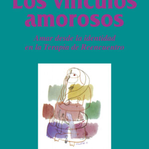 Los vínculos amorosos