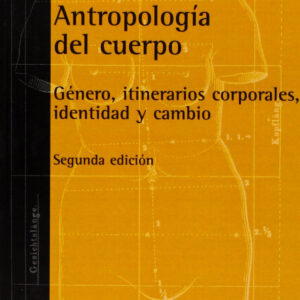 ANTROPOLOGÍA DEL CUERPO