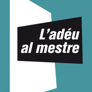 L´ardeu al mestre