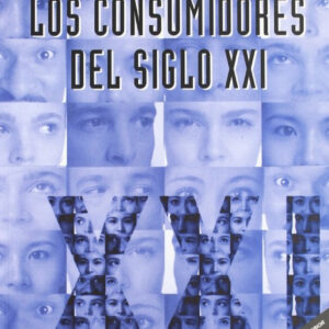 Los consumidores del siglo XXI