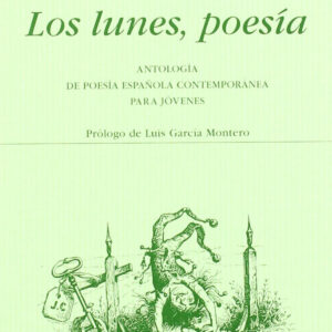 Lunes, poesia: antologia española contemporanea jovenes