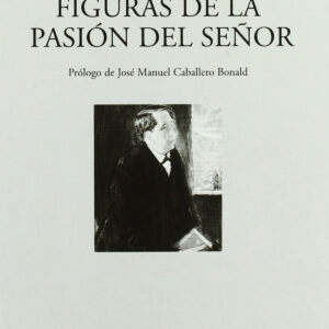 Figuras de la Pasión del Señor