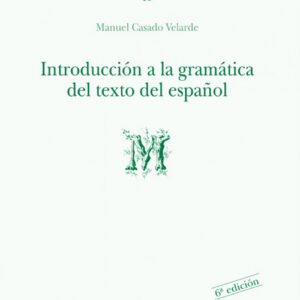 Introducción a la gramática del texto del español