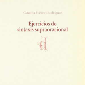 Ejercícios de sintaxis supraoracional.