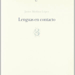 47.Lenguas en contacto.