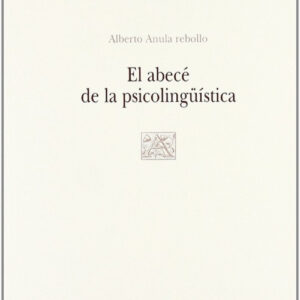El abecé de la psicolingüística