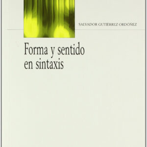 Forma y sentido en sintaxis