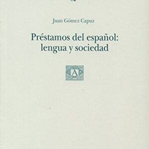 82.Préstamos del español: lengua y sociedad.