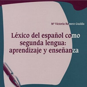 Lexico del español como segunda lengua aprendizaje