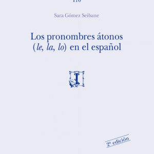 Los pronombres átonos (le, la, lo) en el español