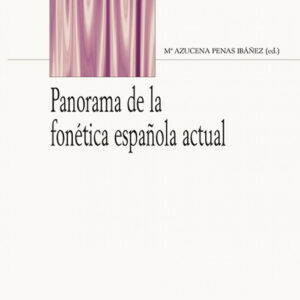 Panorama de la fonética española