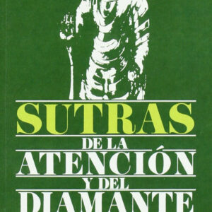 Sutras de la atención y del diamante