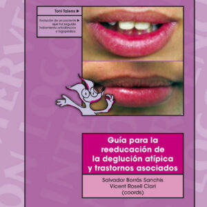 Guia reeducacion deglucion atipica y trastornos asociados