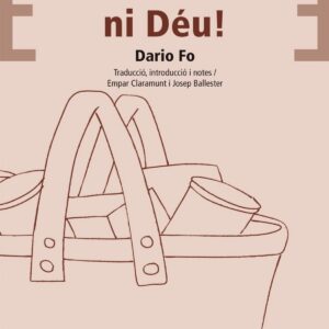 íAcí no paga ni Déu!