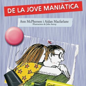 Nou diari de la jove maniàtica