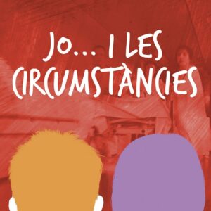 Jo... i les circumstàncies