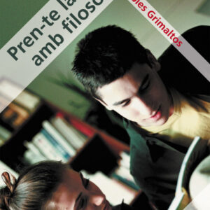 Pren-te la vida amb filosofia